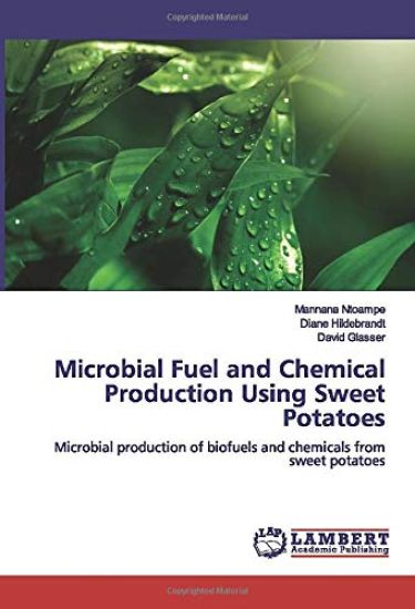 Microbial Fuel and Chemical Production Using Sweet Potatoes