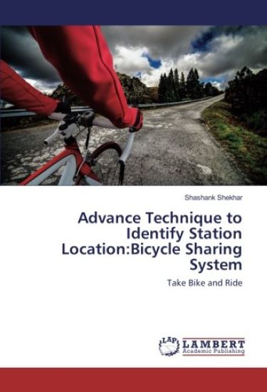 Advance Technique to Identify Station Location:Bicycle Sharing System