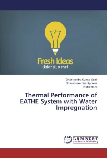 Thermal Performance of EATHE System with Water Impregnation
