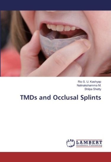 TMDs and Occlusal Splints