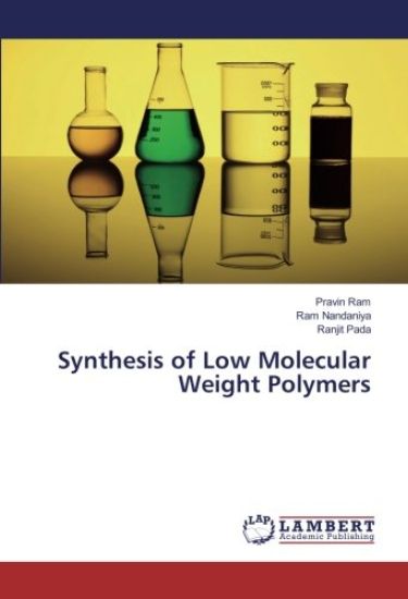 Synthesis of Low Molecular Weight Polymers