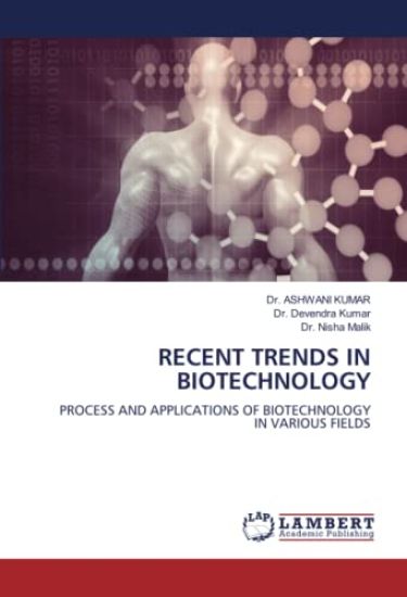 Recent Trends in Biotechnology