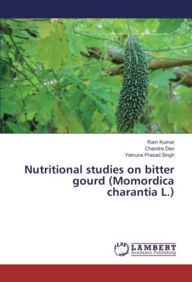 Nutritional studies on bitter gourd (Momordica charantia L.)