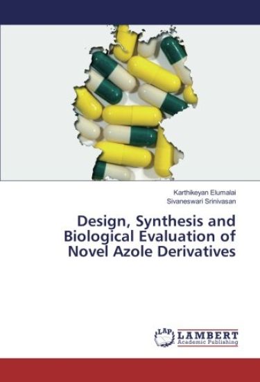 Design, Synthesis and Biological Evaluation of Novel Azole Derivatives