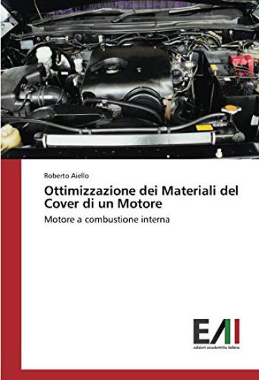 Ottimizzazione dei Materiali del Cover di un Motore