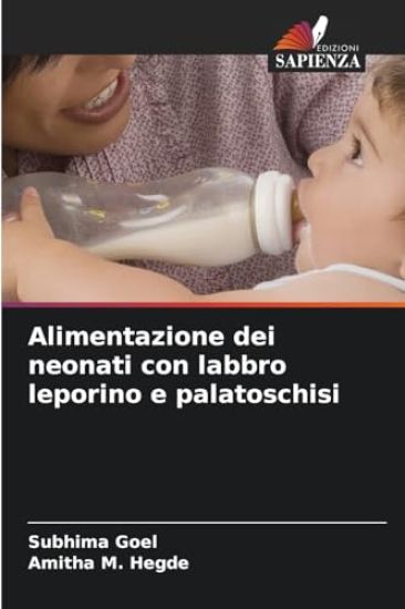 Alimentazione dei neonati con labbro leporino e palatoschisi