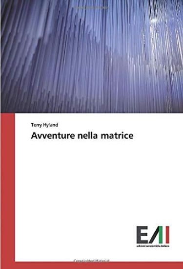Avventure nella matrice