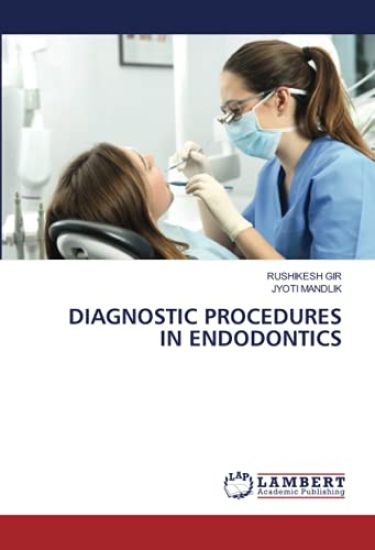 DIAGNOSTIC PROCEDURES IN ENDODONTICS