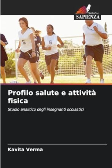 Profilo salute e attività fisica