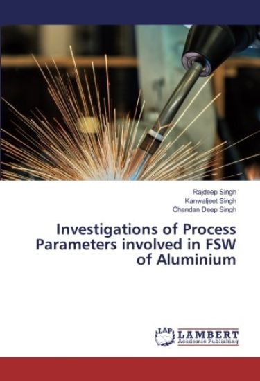 Investigations of Process Parameters involved in FSW of Aluminium