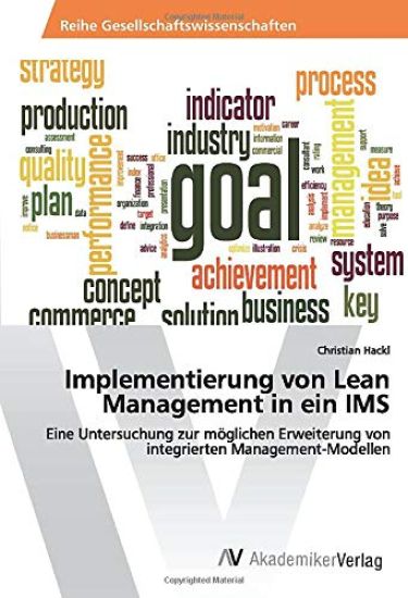 Implementierung von Lean Management in ein IMS