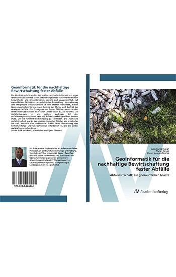 Geoinformatik für die nachhaltige Bewirtschaftung fester Abfälle