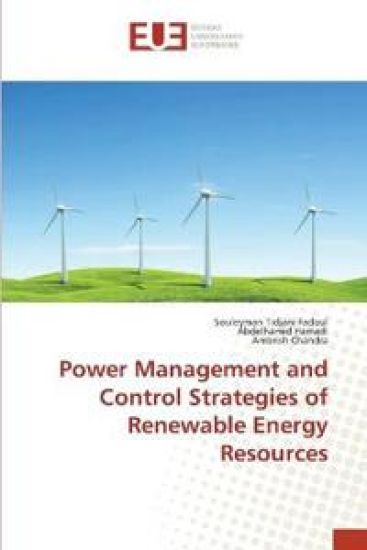 Power Management and Control Strategies of Renewable Energy Resources