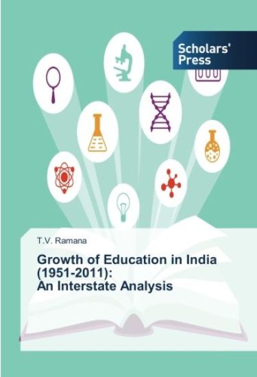 Growth of Education in India (1951-2011): An Interstate Analysis