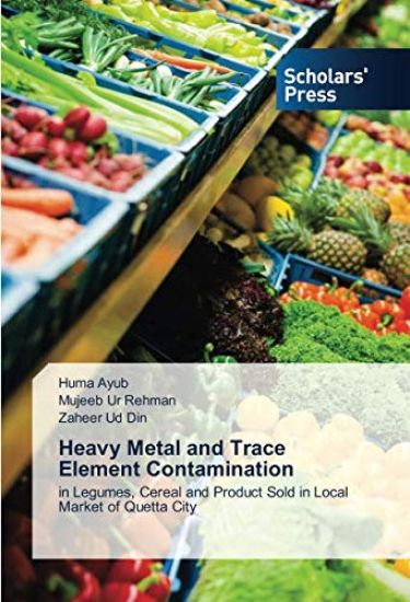 Heavy Metal and Trace Element Contamination