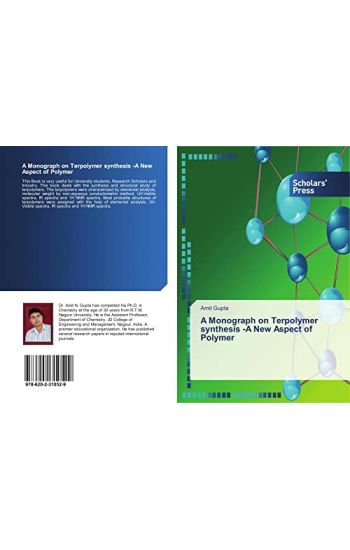 A Monograph on Terpolymer synthesis -A New Aspect of Polymer