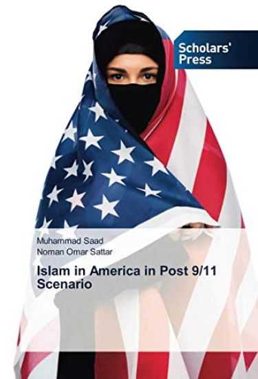 Islam in America in Post 9/11 Scenario
