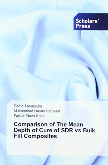 Comparison of The Mean Depth of Cure of SDR vs.Bulk Fill Composites