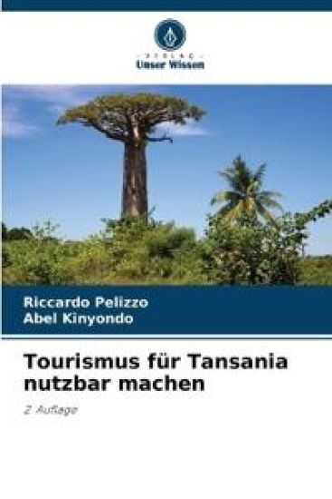 Tourismus für Tansania nutzbar machen