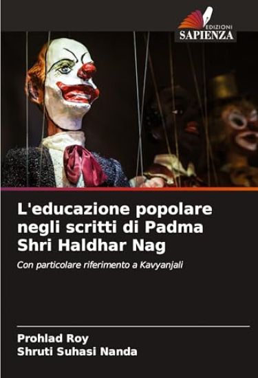 L'educazione popolare negli scritti di Padma Shri Haldhar Nag