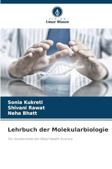 Lehrbuch der Molekularbiologie