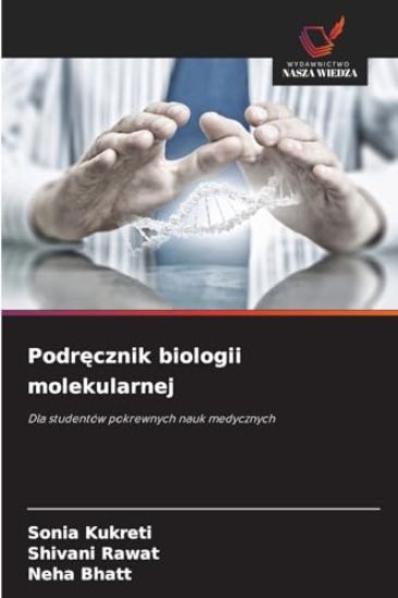 Podręcznik biologii molekularnej