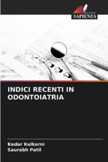 Indici Recenti in Odontoiatria