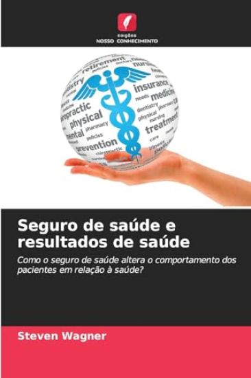 Seguro de saúde e resultados de saúde