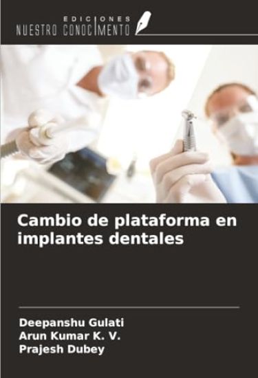 Cambio de plataforma en implantes dentales