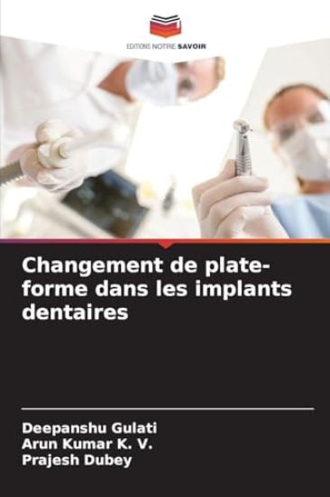 Changement de plate-forme dans les implants dentaires