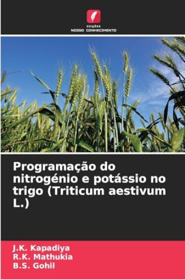 Programação do nitrogénio e potássio no trigo (Triticum aestivum L.)