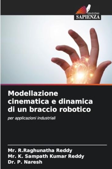 Modellazione cinematica e dinamica di un braccio robotico