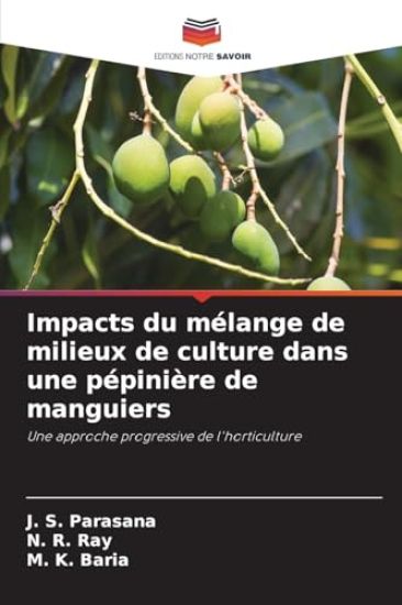 Impacts du mélange de milieux de culture dans une pépinière de manguiers
