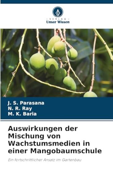 Auswirkungen der Mischung von Wachstumsmedien in einer Mangobaumschule