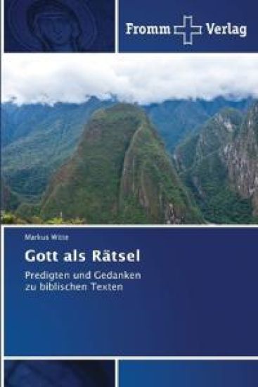 Gott als Rätsel