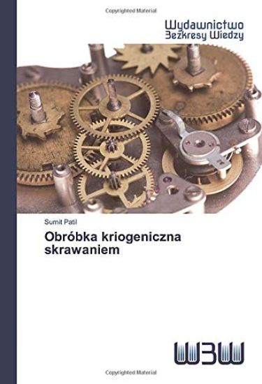 Obróbka kriogeniczna skrawaniem