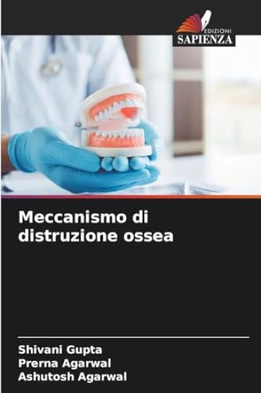 Meccanismo di distruzione ossea