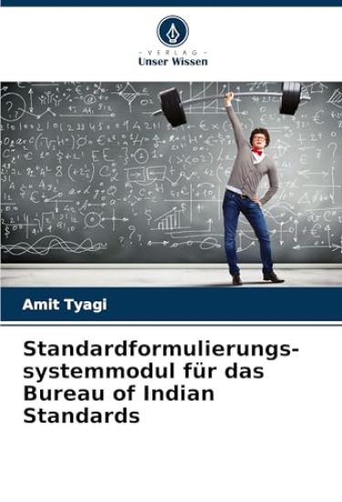 Standardformulierungs-systemmodul für das Bureau of Indian Standards