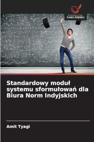 Standardowy modul systemu sformulowań dla Biura Norm Indyjskich