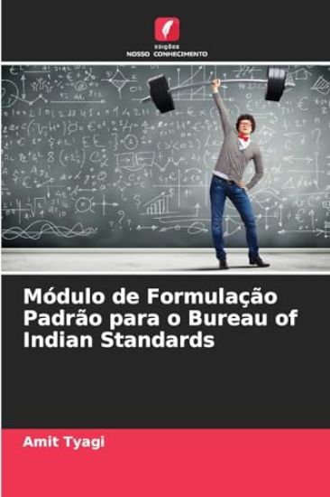 Módulo de Formulação Padrão para o Bureau of Indian Standards