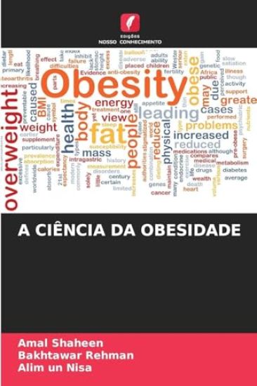 A Ciência Da Obesidade