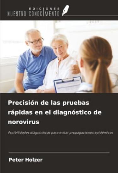 Precisión de las pruebas rápidas en el diagnóstico de norovirus