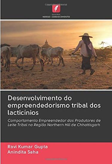 Desenvolvimento do empreendedorismo tribal dos lacticínios