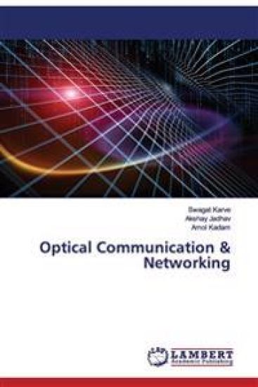 Optical Communication & Networking