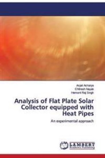 Analysis of Flat Plate Solar Collector equipped with Heat Pipes
