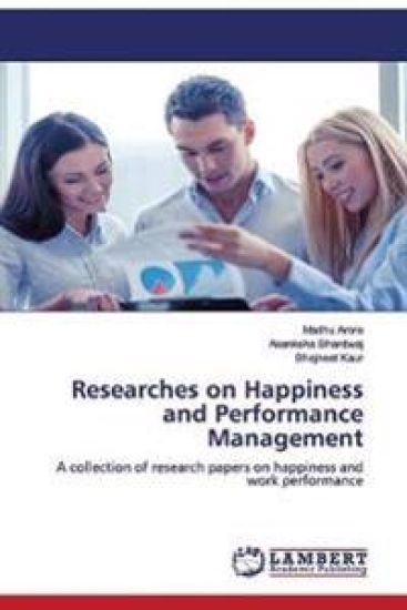 Researches on Happiness and Performance Management