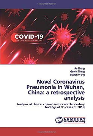 Novel Coronavirus Pneumonia in Wuhan, China: a retrospective analysis