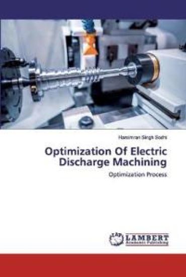 Optimization Of Electric Discharge Machining