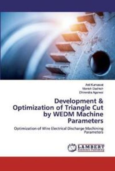 Development & Optimization of Triangle Cut by WEDM Machine Parameters