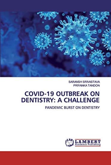 Covid-19 Outbreak on Dentistry – Saransh Srivastava, kirjan kansikuva